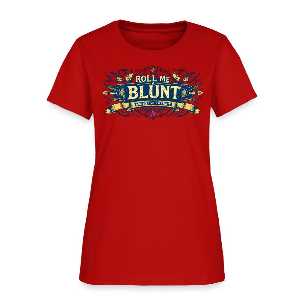 ROLL ME A BLUNT F/B DESIGNS Women's T-Shirt - red