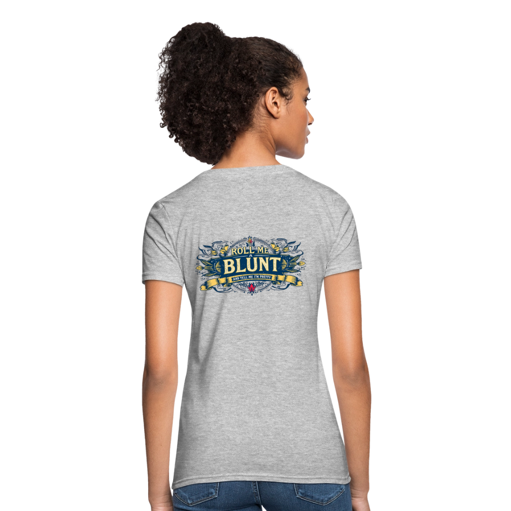 ROLL ME A BLUNT F/B DESIGNS Women's T-Shirt - heather gray