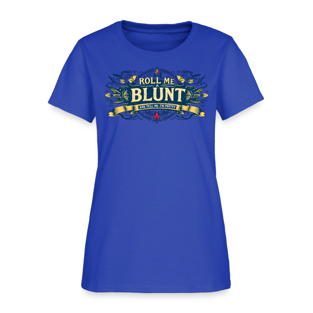 ROLL ME A BLUNT F/B DESIGNS Women's T-Shirt - royal blue
