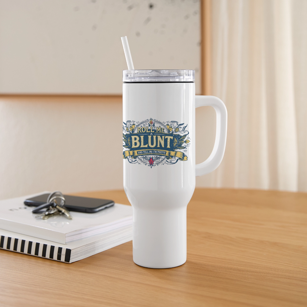 ROLL ME A BLUNT 40oz Stainless Seel Travel Tumbler - white