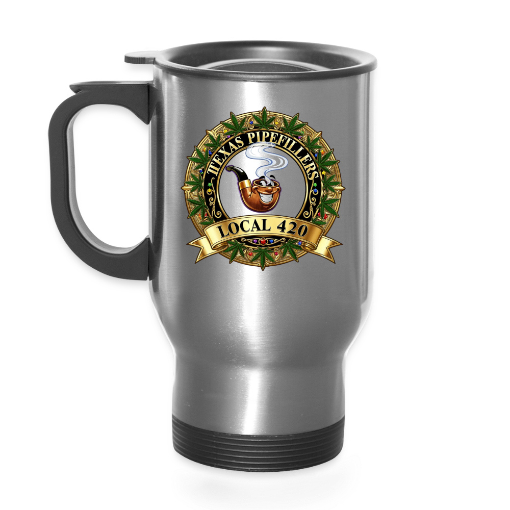 TEXAS PIPEFILLERS LOCAL 420 Stainless Steel Travel Mug - silver