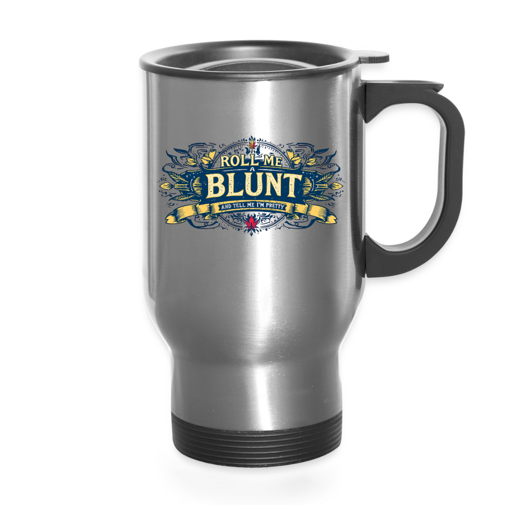 ROLL ME A BLUNT 14oz Stainless Seel Travel Mug - silver