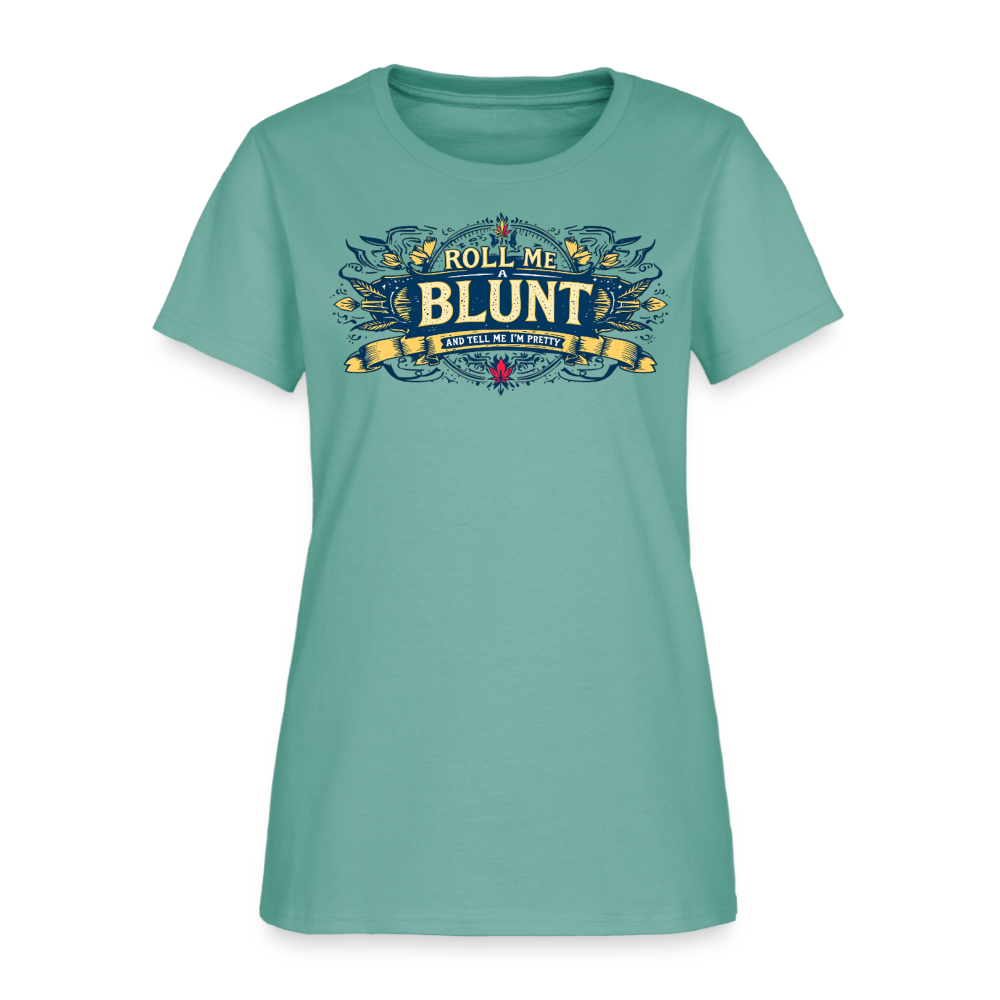 ROLL ME A BLUNT F/B DESIGNS Women's T-Shirt - aquatic